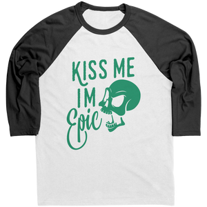 Kiss_Me_Im_Epic_Unisex_Raglan_Black_Mockup.png