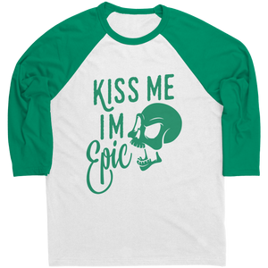 Kiss_Me_Im_Epic_Unisex_Raglan_Kelly_Mockup.png