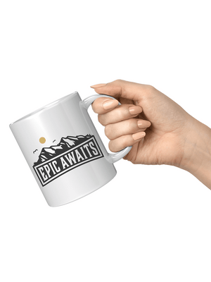 Epic Awaits 11oz White Mug