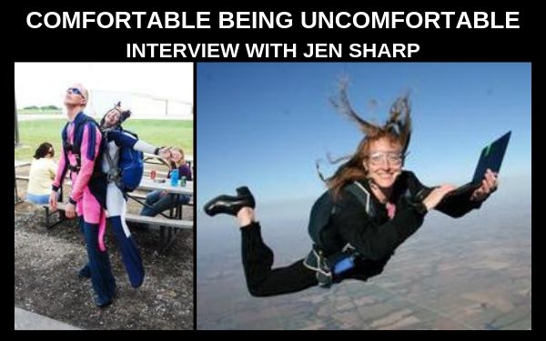 "Becoming Comfortable with Being Uncomfortable" An Interview with Jen Sharp