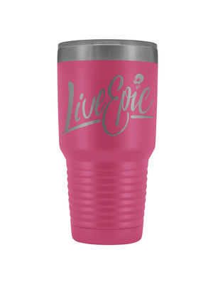 Live Epic Tumbler 30oz