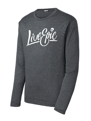 Live Epic Gray Sweat Wicking Long Sleeve