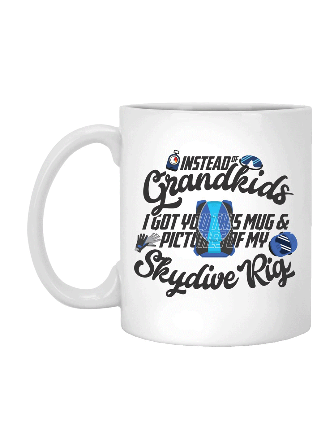 No Grandkids Skydiver Mug 11oz