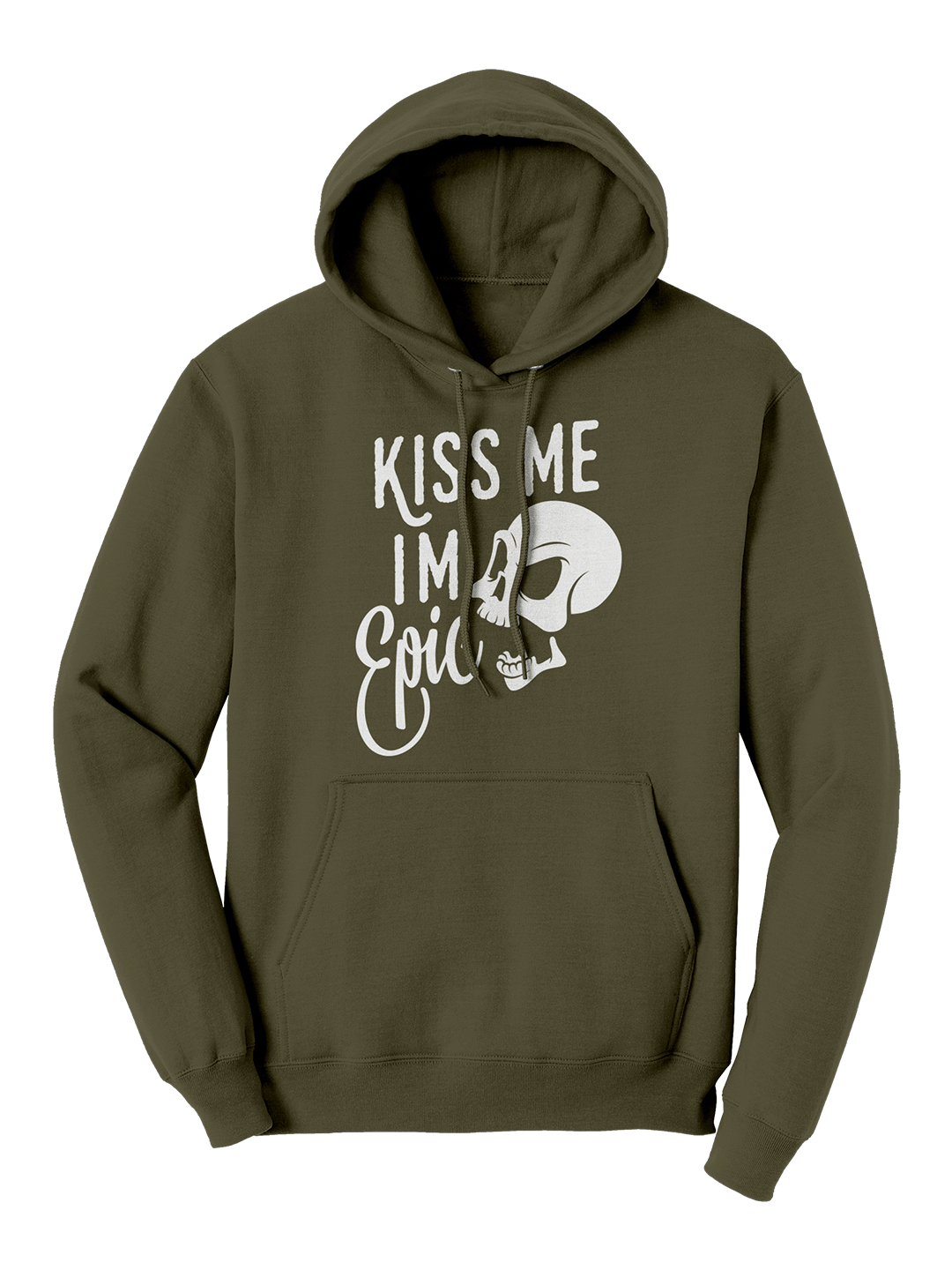 Kiss Me I&#39;m Epic Hoodie