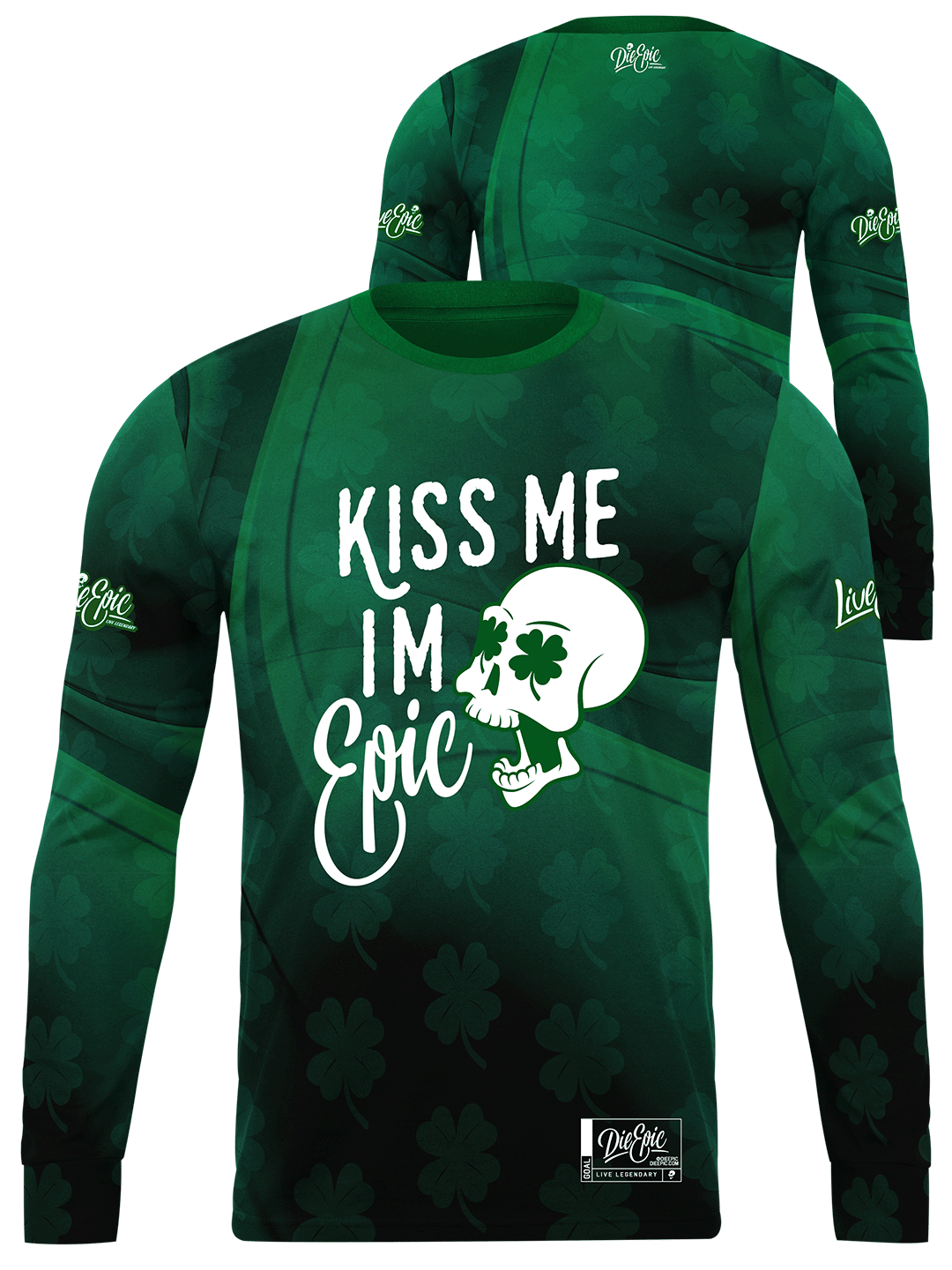 Kiss me I&#39;m Epic Die Epic Saint Patrick&#39;s Jersey